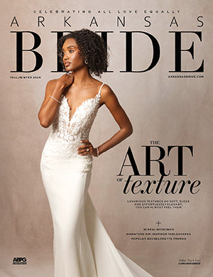 Arkansas Bride - Fall/Winter 2025  -NEW ISSUE!!