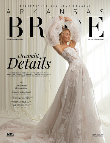 Arkansas Bride - Spring/Summer 2026 - NEW ISSUE!!